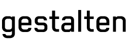 GESTALTEN
